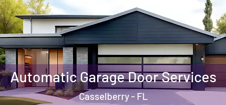  Automatic Garage Door Services Casselberry - FL